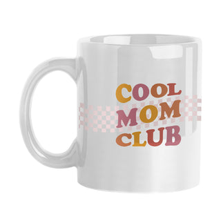 Cool Mom Club Mug