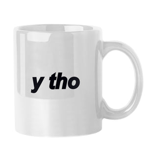 Y Tho Mug