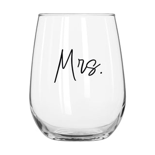 Mrs. Stemless Wine Glass